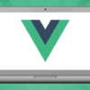 CBTNuggets – Vue JS Requirements On-line Teaching