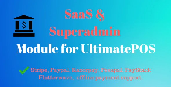 SaaS & Superadmin Module for UltimatePOS – Advance v3.8 Obtain